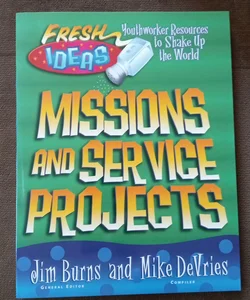 Missions and Service Projects