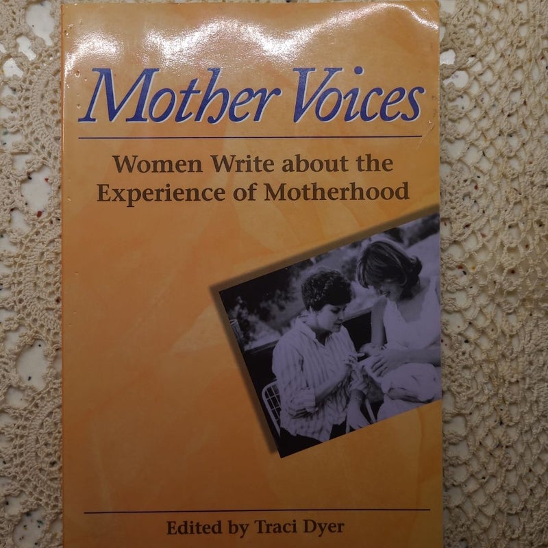 Mother Voices