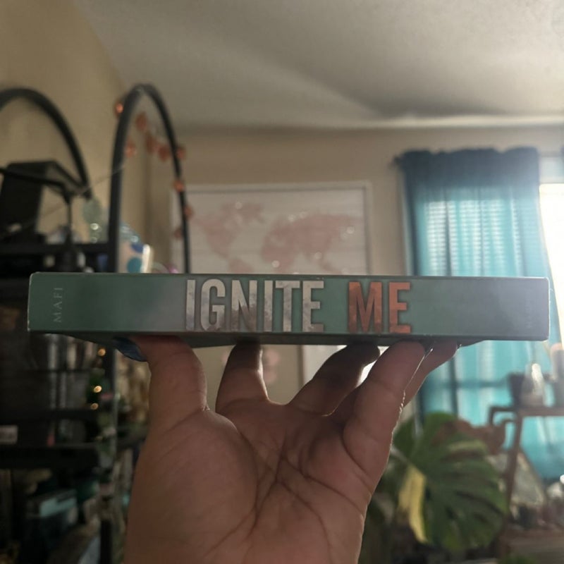 Ignite Me