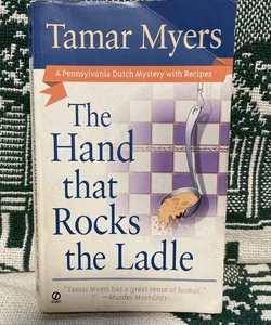 The Hand That Rocks the Ladle