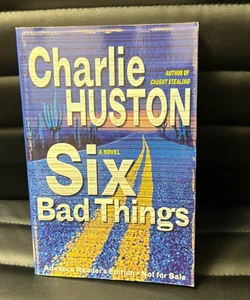 Six Bad Things