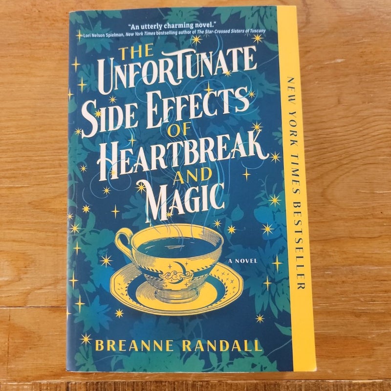 The Unfortunate Side Effects of Heartbreak and Magic