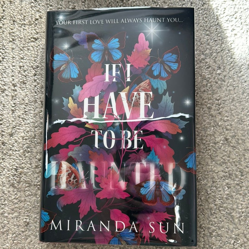 If I Have to Be Haunted - Fairyloot