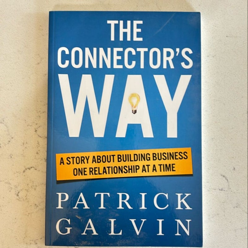 The Connector's Way