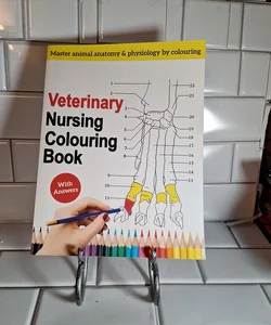 Veterinary Nursing Colouring Book - Master Animal Anatomy and Physiology by Colouring