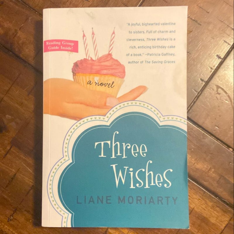 Three Wishes