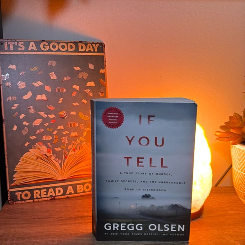 If You Tell