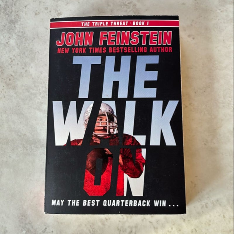 The Walk on (the Triple Threat, 1)