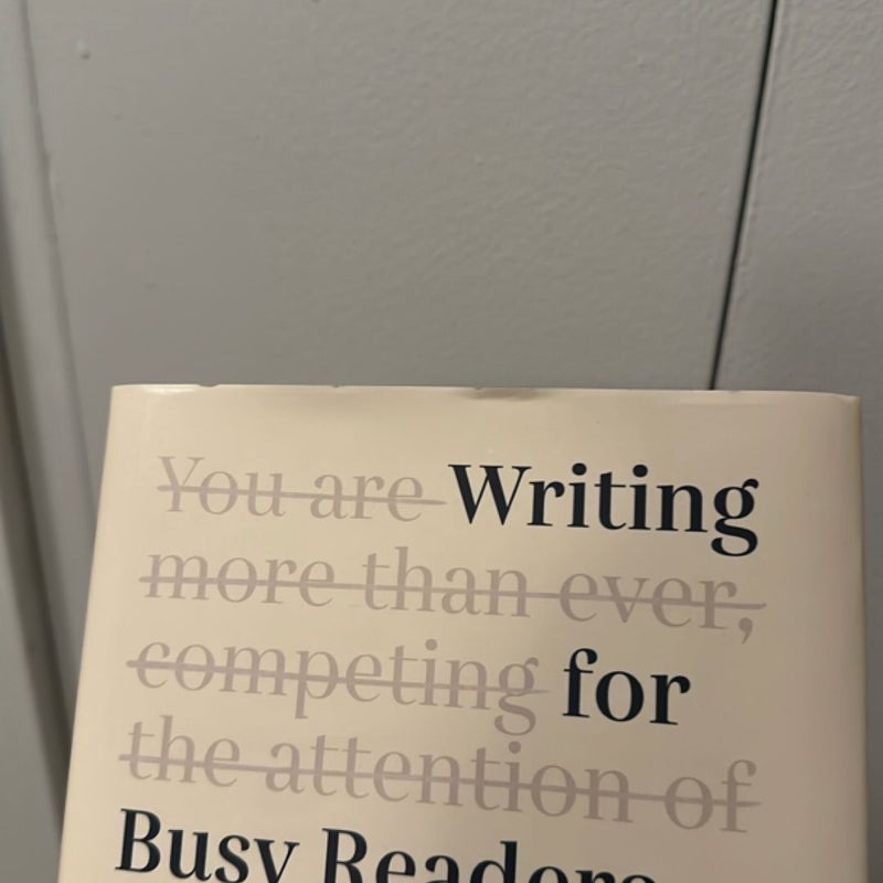 Writing for Busy Readers