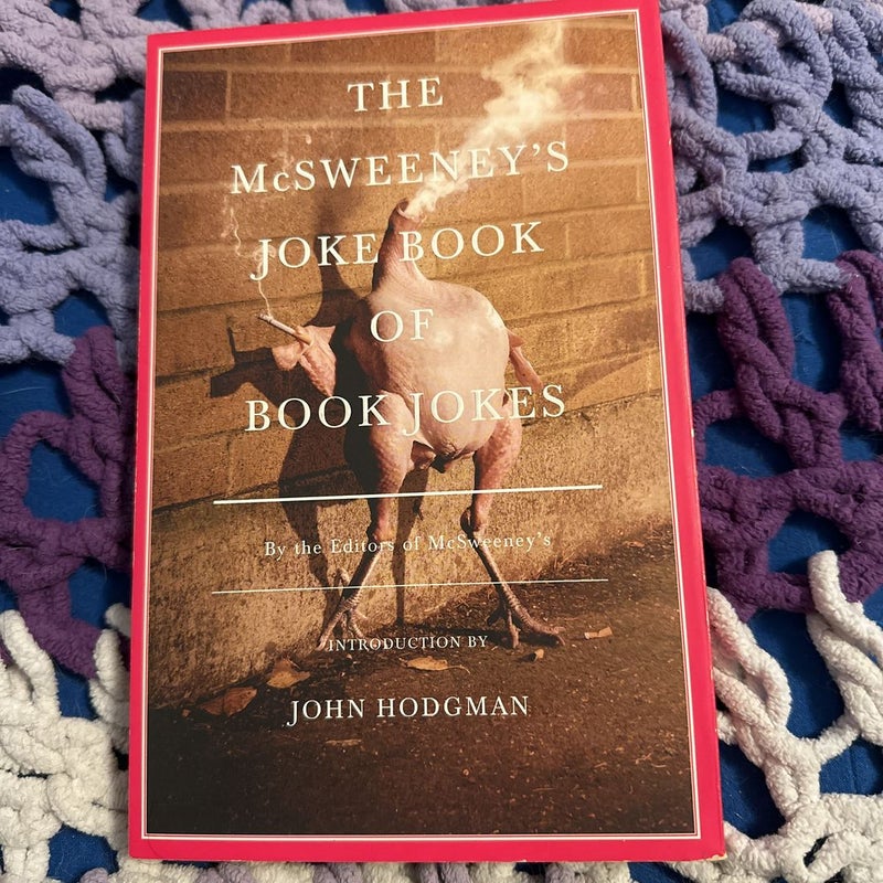The Mcsweeney's Joke Book of Book Jokes