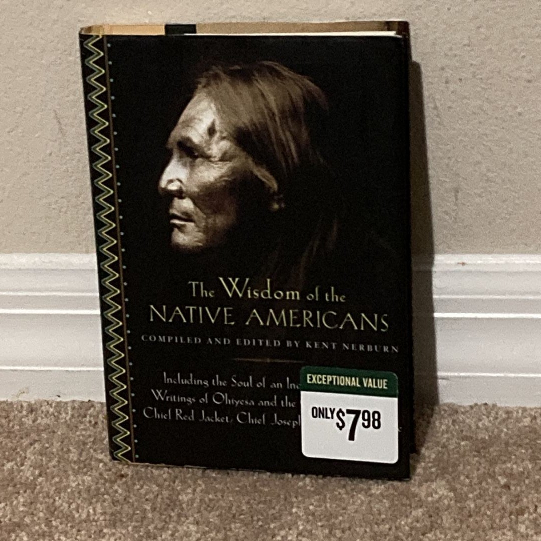 The Wisdom of Native Americans