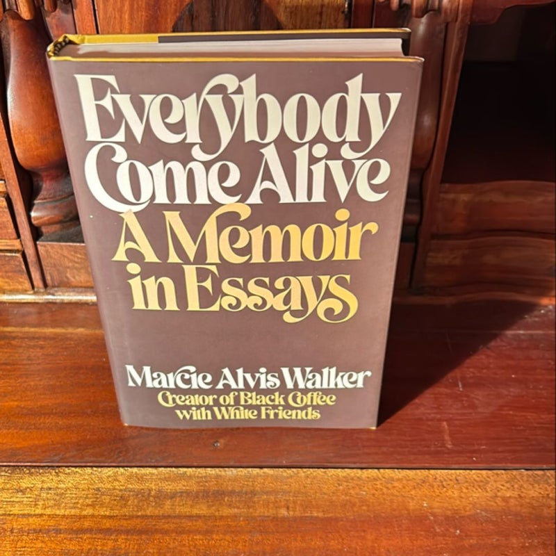 Everybody Come Alive (1st Ed/1st)