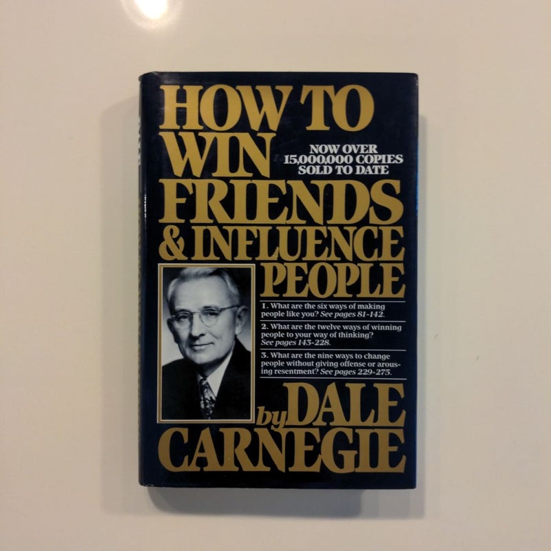 How to Win Friends and Influence People