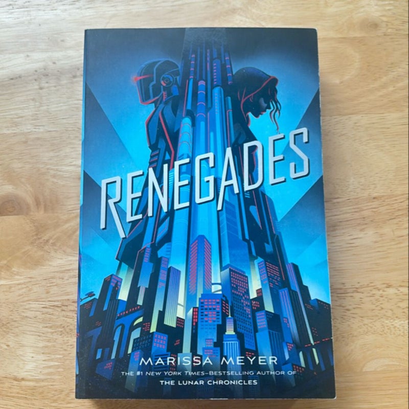 Renegades