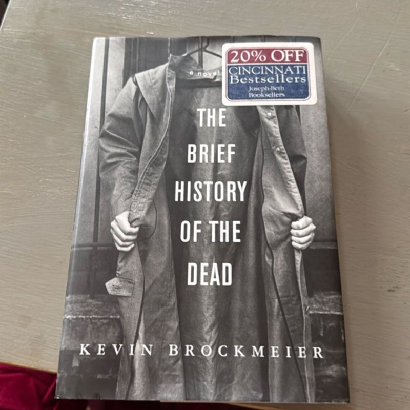 The Brief History of the Dead