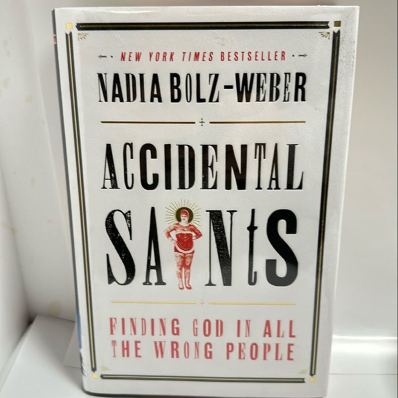 Accidental Saints