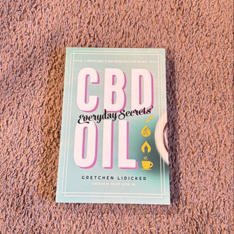 CBD Oil - Everyday Secrets