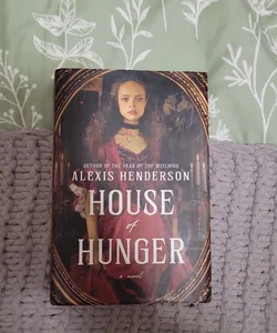 House of Hunger