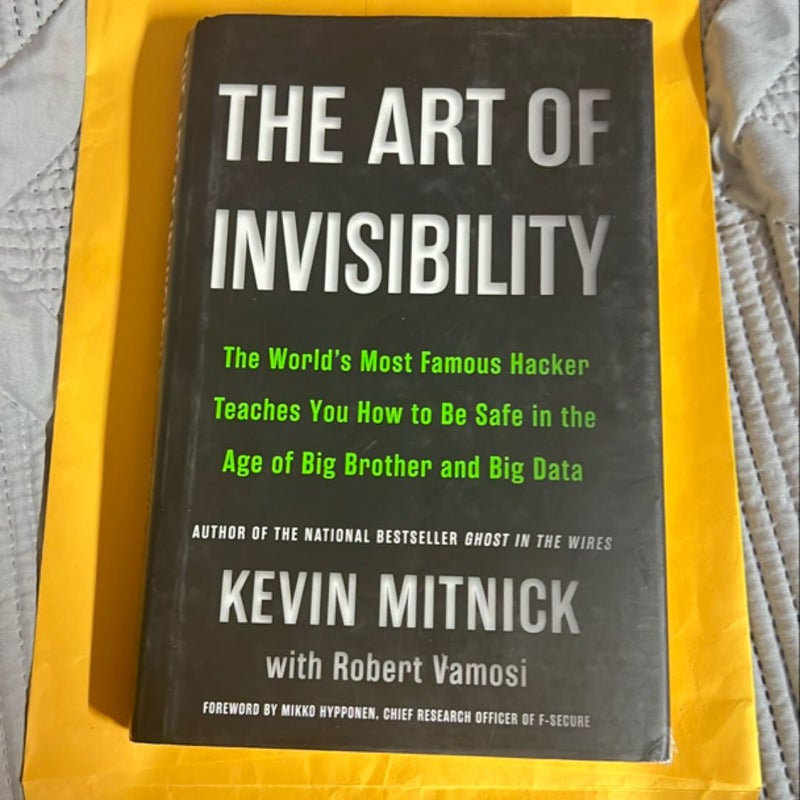 The Art of Invisibility