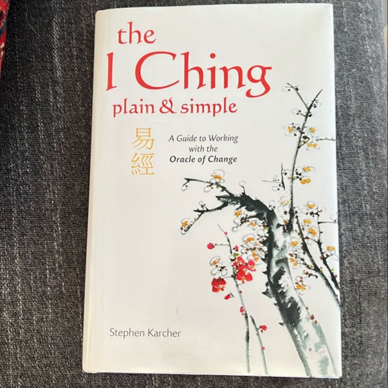 The I Ching plain and simple 