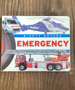 Mighty Movers- Emergency 