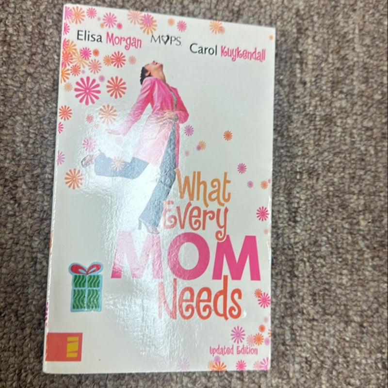 What every mom needs