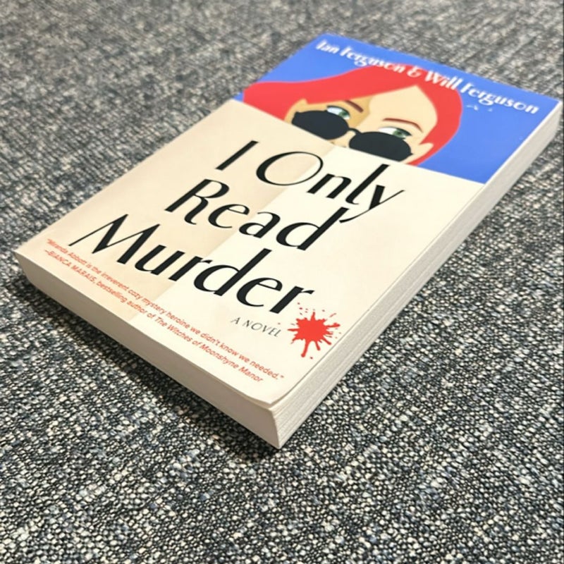 I Only Read Murder