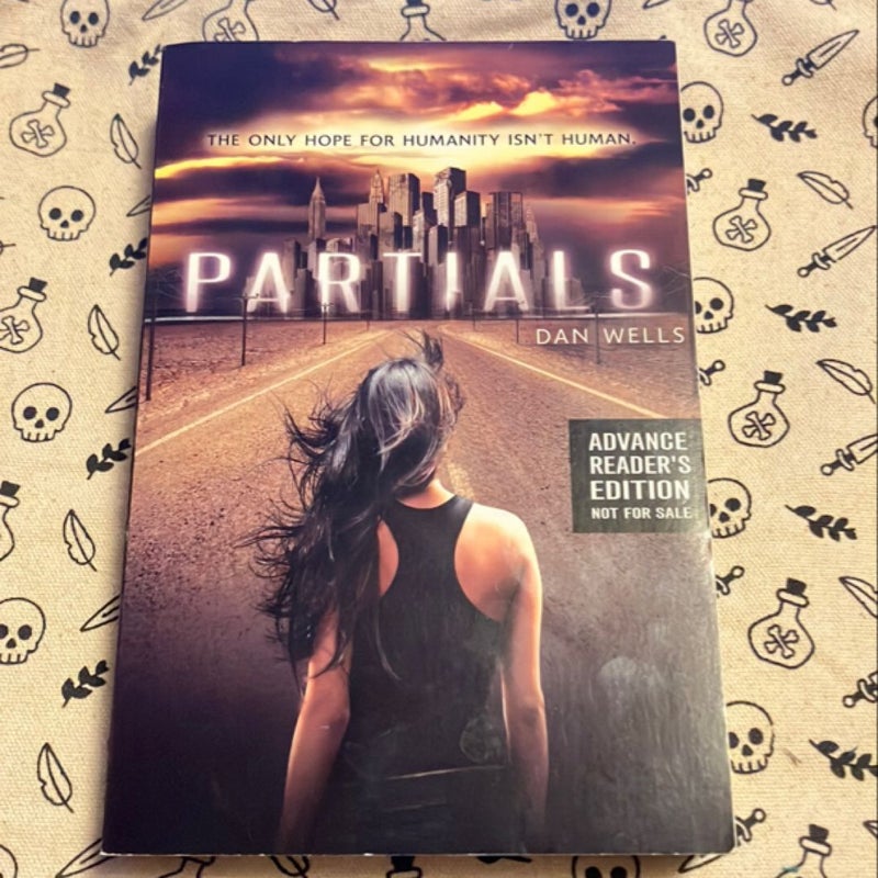 Partials * ARC *