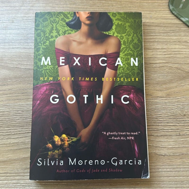 Mexican Gothic