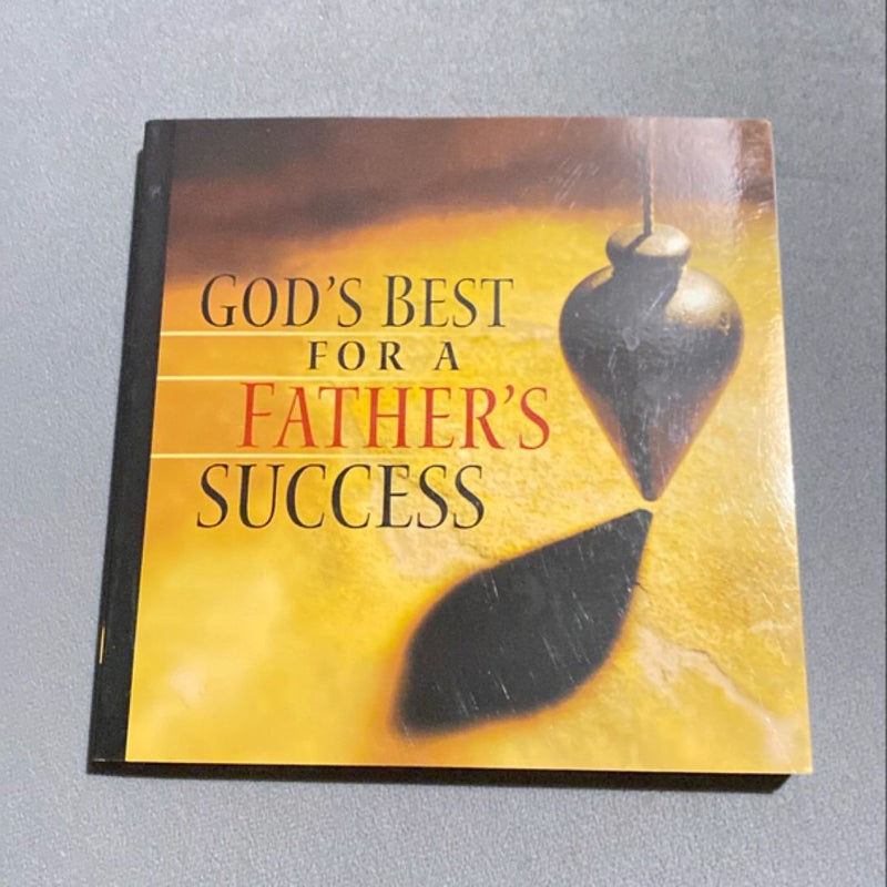 God's Best for a Father's Success