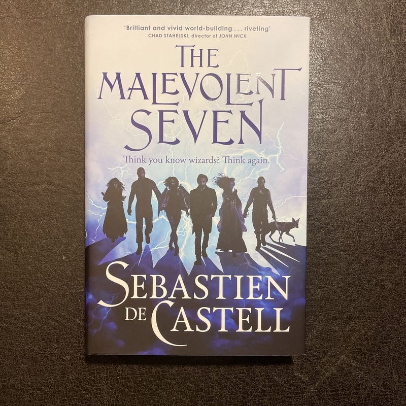 The Malevolent Seven  Sebastien de Castell