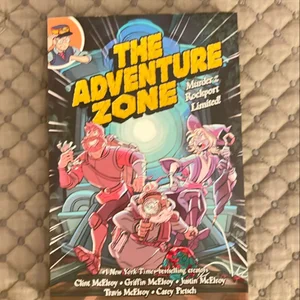 The Adventure Zone: Murder on the Rockport Limited!