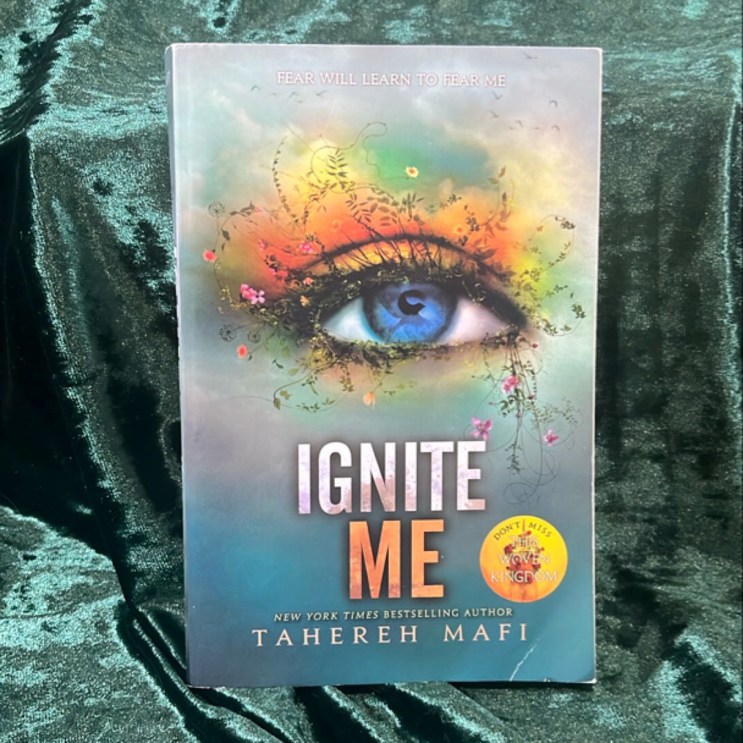 Ignite Me