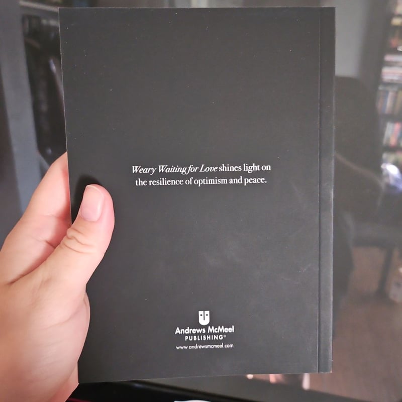 Beautiful Sad Eyes, Weary Waiting for Love