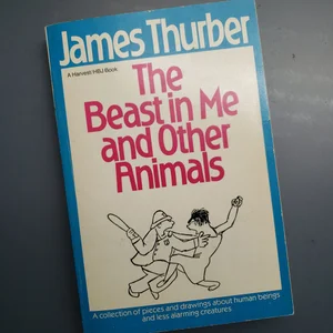 The Beast in Me and Other Animals