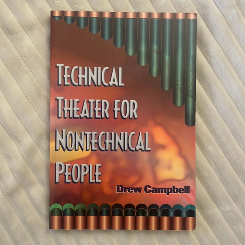 Technical Theater for Nontechnical People