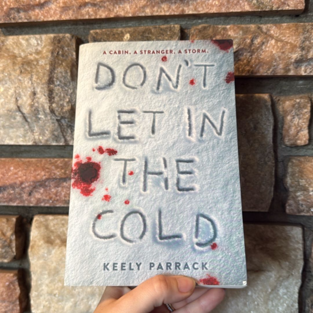 Don't Let in the Cold