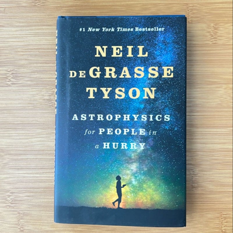 Astrophysics for People in a Hurry