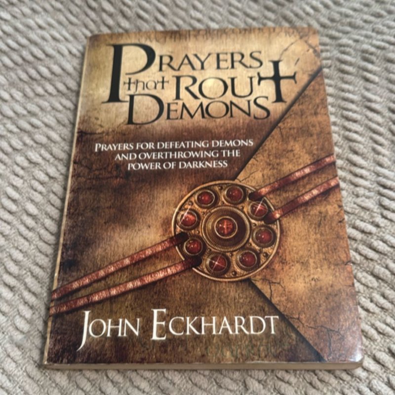 Prayers That Rout Demons