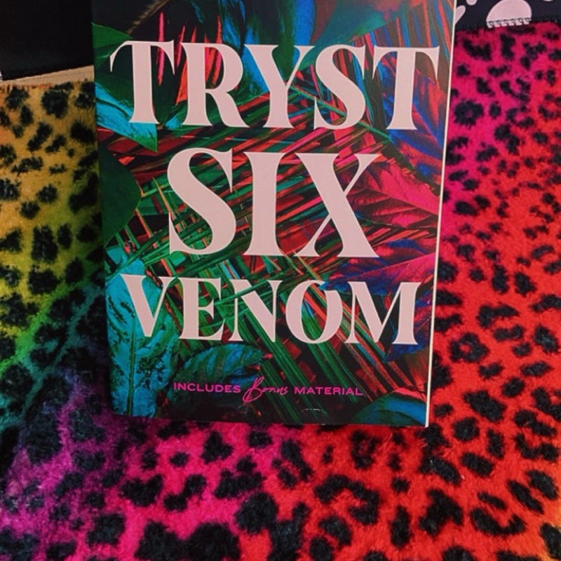 TRYST SIX VENOM