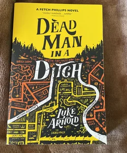 Dead Man in a Ditch