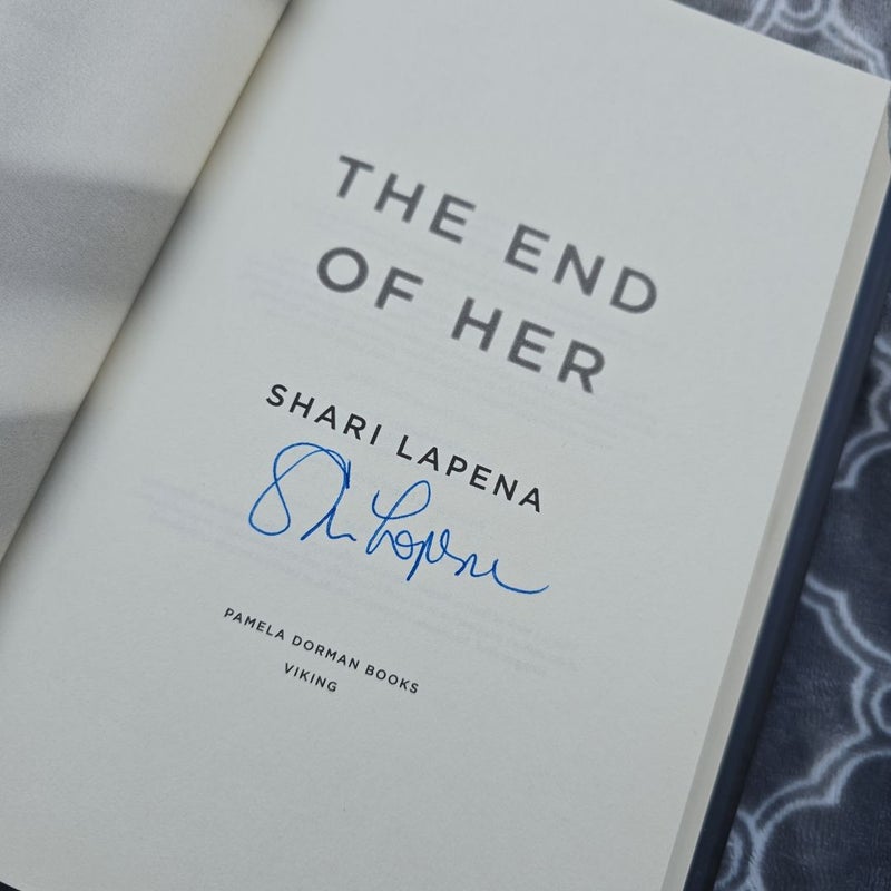 The End of Her (signed)