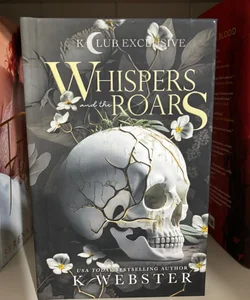 Whispers and the Roars SIGNED