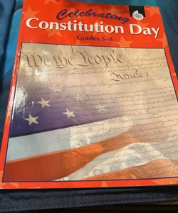 Celebrating Constitution Day Grades 5-8