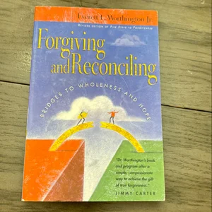 Forgiving and Reconciling