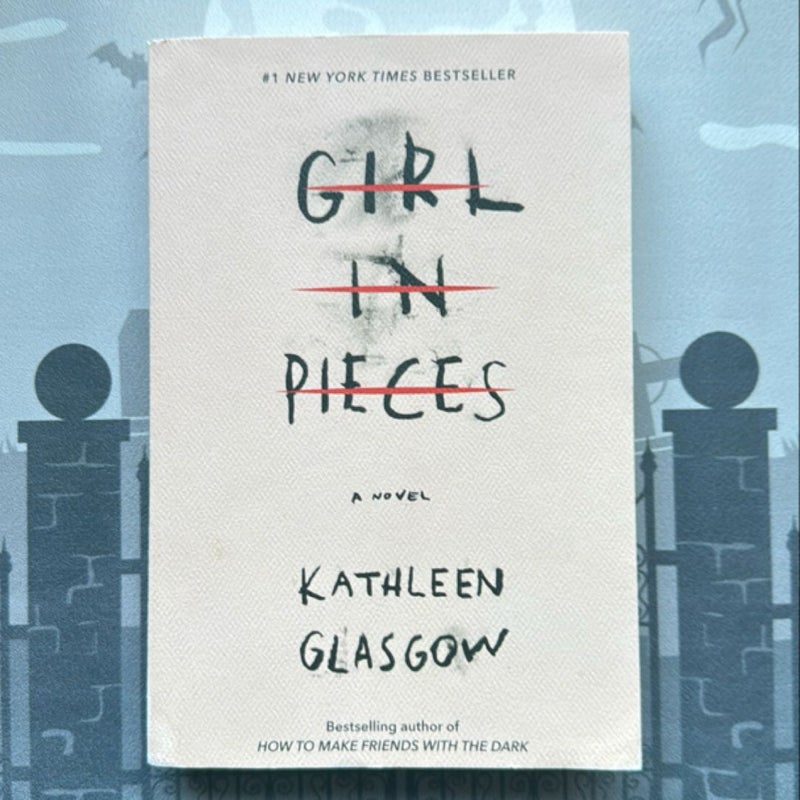 Girl in Pieces