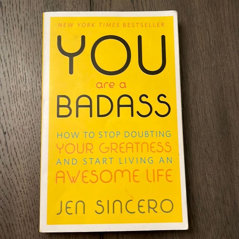 You Are a Badass®