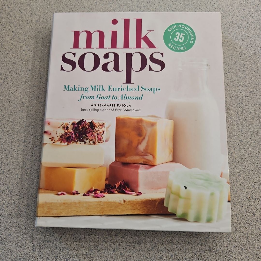 Milk Soaps