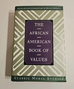 The African American Book of Values