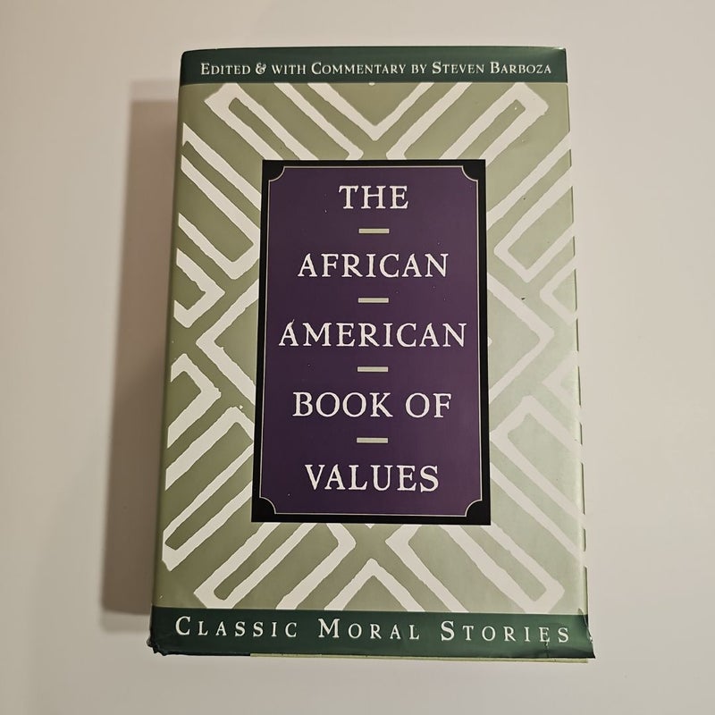 The African American Book of Values